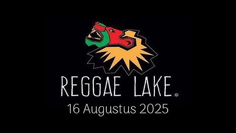 Reggae Lake Amsterdam Compilatie - 16 aug. 2025