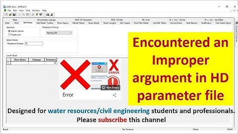 How to fix encountered an improper argument error | MIKE 11 | HD parameter file | Rainman
