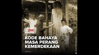 Kode Bahaya Masa Perang Kemerdekaan | HISTORIA.ID