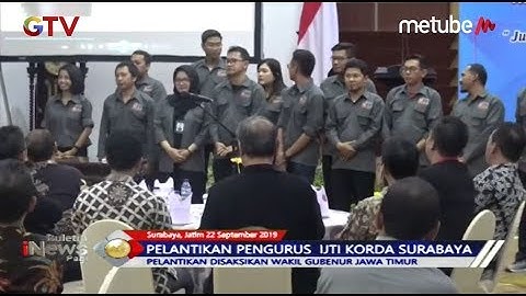 Pelantikan​ Pengurus IJTI Korda Surabaya 2019-2022 Disaksikan Wagub Jatim - BIP 23/09
