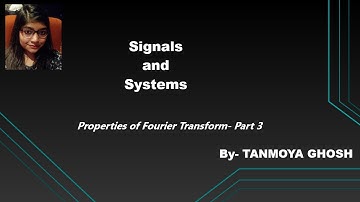 Time Differentiation property, Frequency differentiation property & time integration property