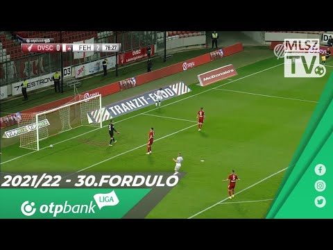 DVSC – MOL Fehérvár FC | 0-3 | (0-2) | OTP Bank Liga | 30. forduló | MLSZTV