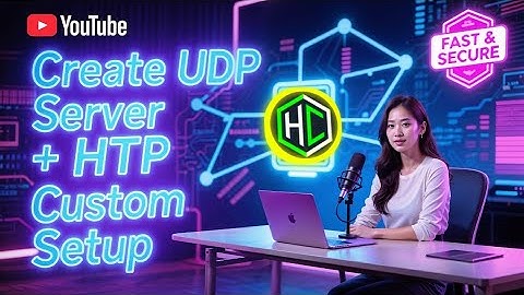Create UDP Server  and Setup on HTTP Custom App for Fast & Secure Internet