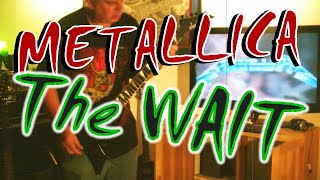 Metallica The WAIT Guitar cover lesson of a cover by Killing Joke