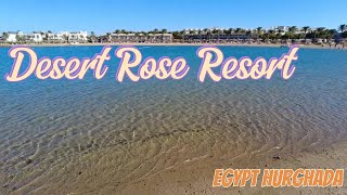 : Desert Rose Resort Egypt Hurghada