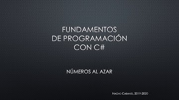 C# Contenido extra - Números al azar