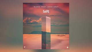 Nurko Ft. Zack Gray - Safe (Zombic Remix)