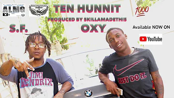 Ten Hunnit - Sky Forbes. x OXY ( PRODUCED BY SKILLAMADETHIS )