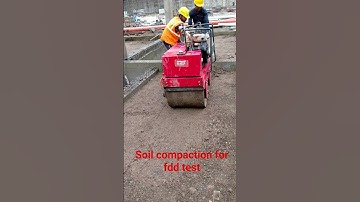 soil compaction for fdd test. #civil #construction #civilengineering #viral #viralvideo #shorts