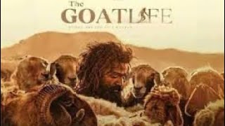The Goat Life Movie Review
