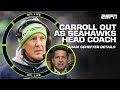 Pete Carroll is OUT as Seahawks&#39; head coach after 14 seasons - Adam Schefter | NFL Live