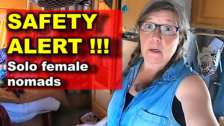CRITICAL SAFETY ALERT for Solo Women RVers and Van...