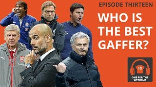 IM PUTTING WENGER AT THE BOTTOM | RANKING THE 'BIG 6' MANAGERS | FT STEVO THE MADMAN