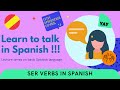 Ser verbs   spanish classes  by lekha