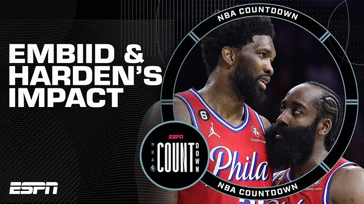 The impact of Embiid & Harden coming back for the 76ers | NBA Countdown - DayDayNews