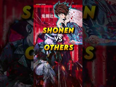 Shonen Vs Others: