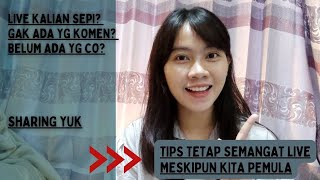 Live sepi? Jangan sedih. Host live pemula sini kumpul ...