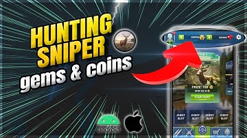 Hunting Sniper Hack - Unlimited Gems & Coins in Hunting Sniper Mod iOS & Android (2024)