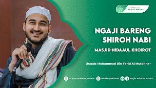 Kajian Tafsir Al Quran Surah Al Fatihah - Ustadz Muhammad bin Farid Al Mutohhar 13 Juni 2022