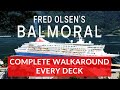 Fred olsens balmoral  complete walkaround every deck