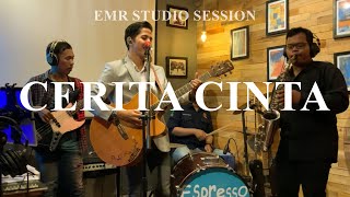 CERITA CINTA COVER - KAHITNA LIVE EMR STUDIO SESSION #EPS6 90S PLAYLIST BY EMR PRODUCTION