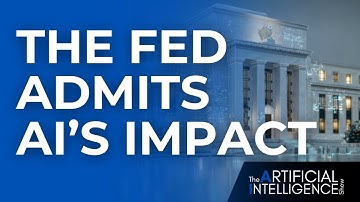 The Fed Finally Acknowledges AI’s Impact on the Economy - The AI Show w/ Paul Roetzer & Mike Kaput