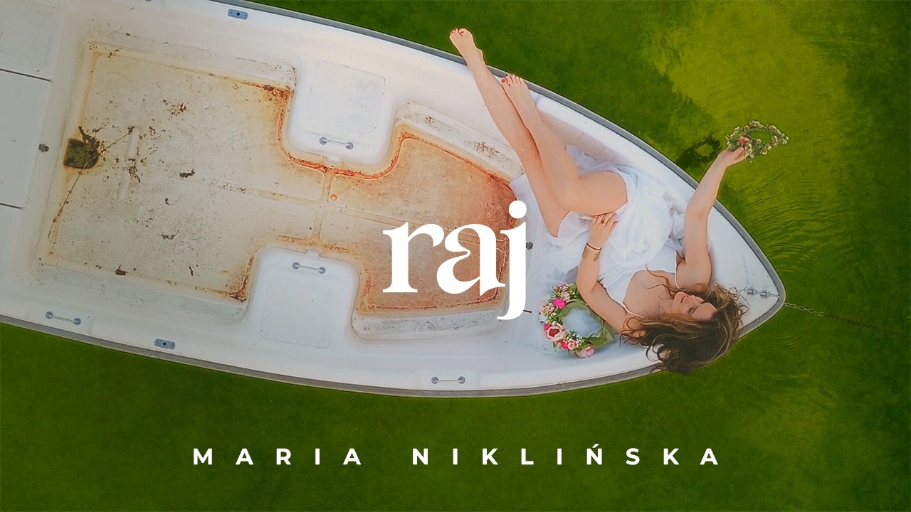 Maria Niklińska - Raj (Official Video)