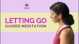 Letting Go Guided Meditation