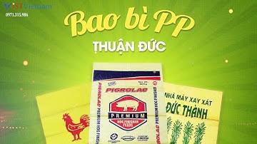 [Vist Media] Giọng đọc quảng cáo Bao bì Thuận Đức của NS Hoàng Dũng