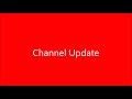 Channel update