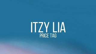 ITZY LIA - Price Tag Cover (lyrics) Resimi