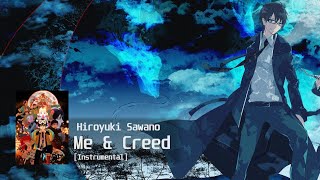 [Hiroyuki Sawano] - Me & Creed |nZkv| (Instrumental)