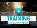 Training: Long Crack Repair