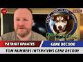 Gene Decode Updates Prophecy✝️Tom Numbers Interviews gene Decode