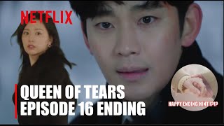 Queen of Tears Episode 16 Ending Eng Sub Happy Ending Hint !!!