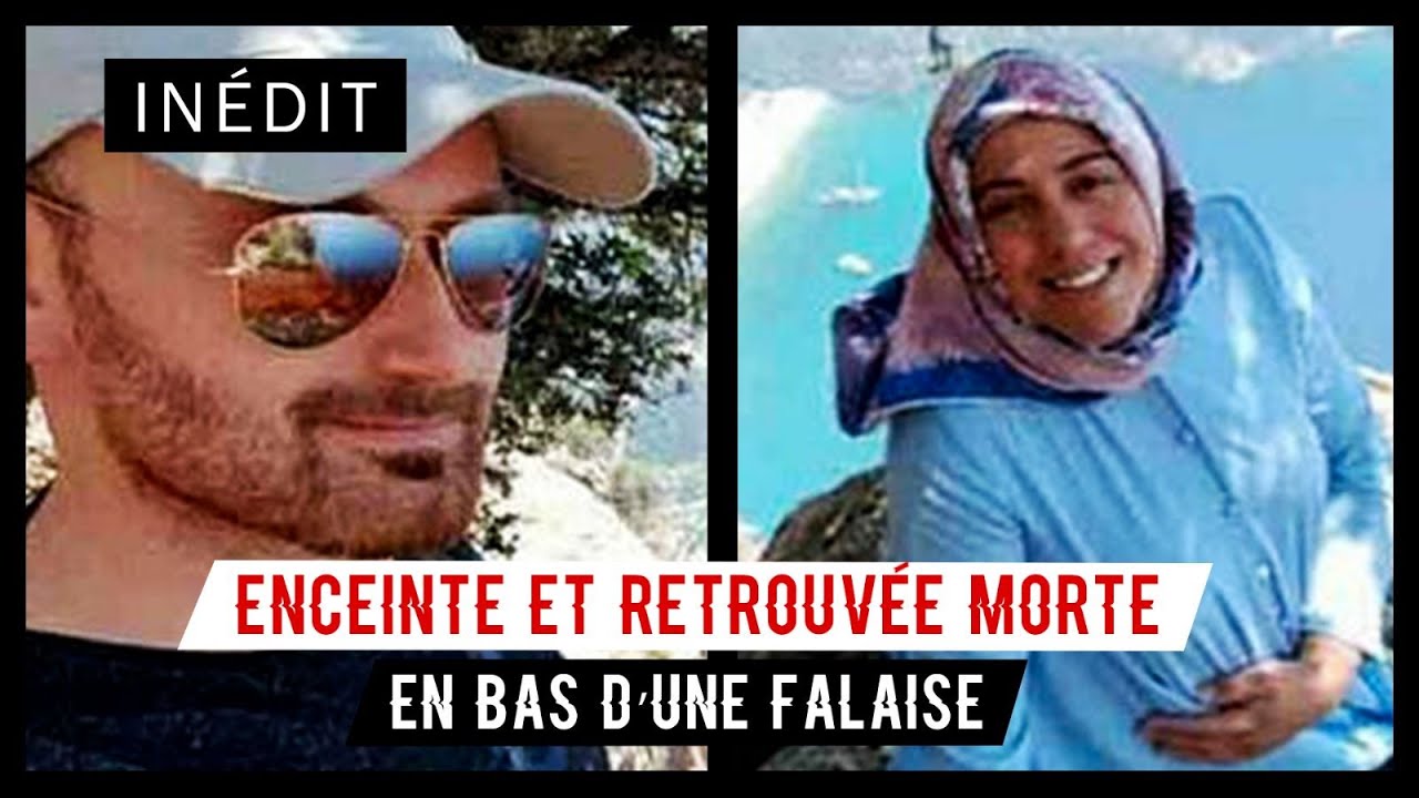 🇹🇷 Enceinte et retrouvée morte en bas d'une falaise, l'affaire Aysal