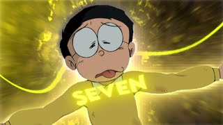 Nobita 'SEVEN' (jungkook) - [EDIT/AMV]!