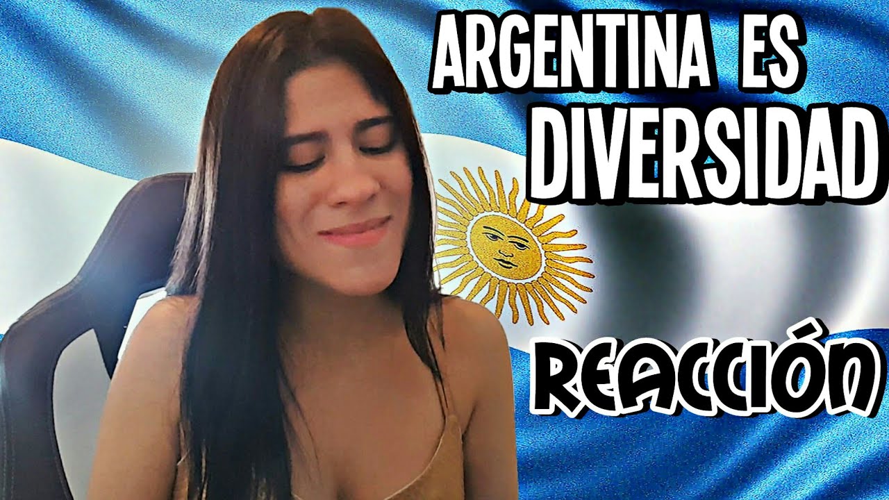 No pude evitar llorar al REACCIONAR a este vídeo: ARGENTINA ES DIVERSIDAD