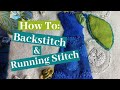 Running Stitch, BackStitch, Whipped Backstitch, Threaded Backstitch,  Etc - Left Handed