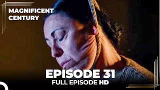 Magnificent Century Episode 31 | English Subtitle