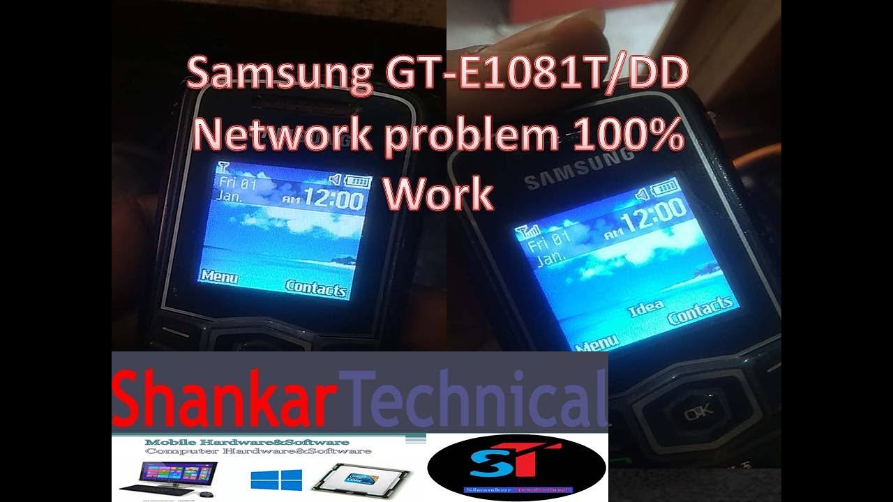 samsung GT-E1081T Network problem 100% work (ShankarTechnical)