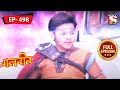 Can Baalveer Defeat Mahabhasm Pari? | Baalveer - Ep 498 | Full Episode | 14 Sep 2022