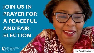 Rev. Traci Blackmon's Prayer for a Free and Fair Election