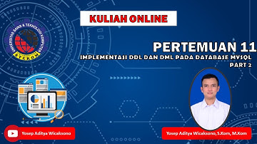 STEKOM - Kuliah Online -  Implementasi DDL dan DML Pada Database MySQL - Part 2