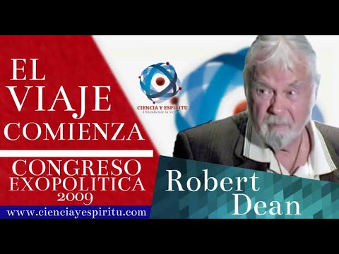 "El viaje comienza" por Robert Dean en Cumbre Exopolitica 2009