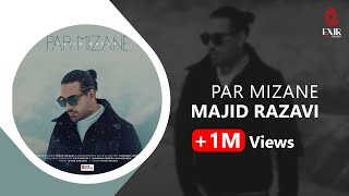 Majid Razavi - Par Mizane | پر میزنه  - مجید رضوی