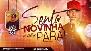ALDAIR PLAYBOY DJ LK - SENTA NOVINHA E NÃO PARA - ÁUDIO OFICIAL 2017