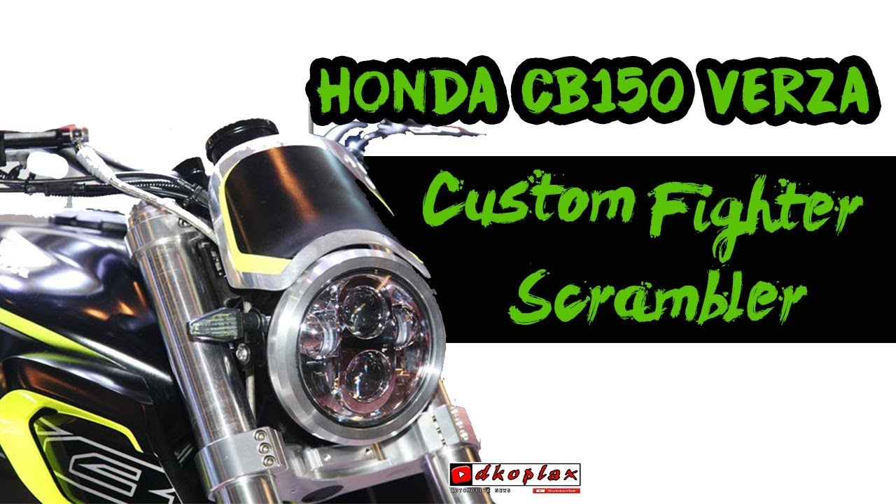 Modifikasi Honda Cb150 Verza Custom Fighter Scrambler Semakin