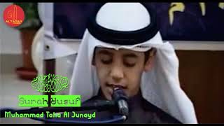 Murotal #012 Surah Yusuf | Muhammad Taha Al Junayd kecil | Merdu sekali