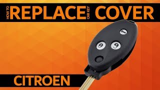 CITROEN - How to replace car key cover